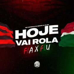 Cover of Hoje Vai Rola Fla X Flu