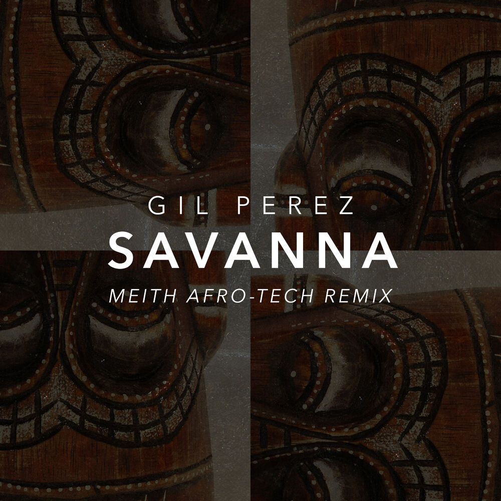 Picture of Savanna (Meith Afro Tech Remix)