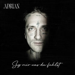 Descargar Sag mir was du fühlst - ADRIAN MP3