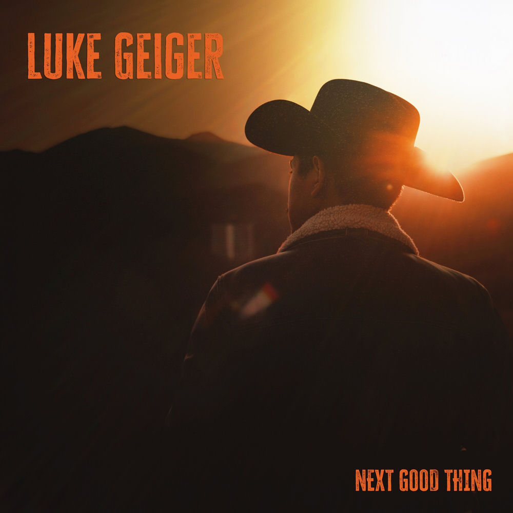Album artwork for Next Good Thing by Luke Geiger