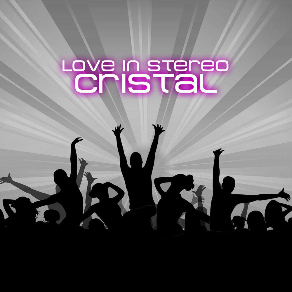 Picture of Cristal - Love In Stereo (MP3 EP)