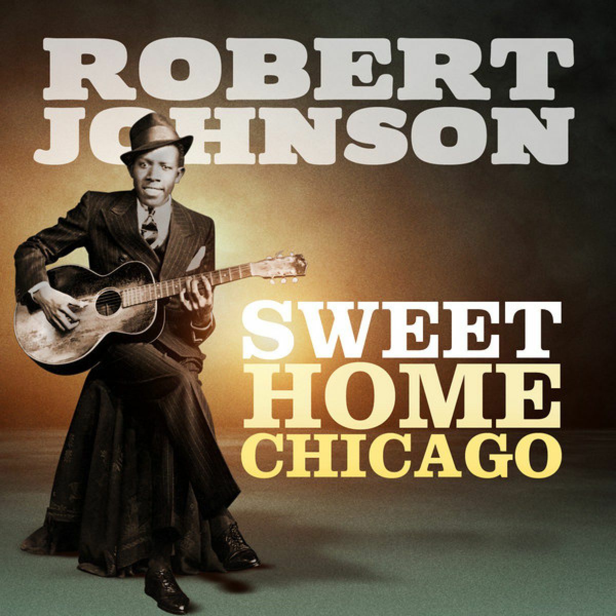 Robert Johnson - Sweet Home Chicago: lyrics and songs | Deezer