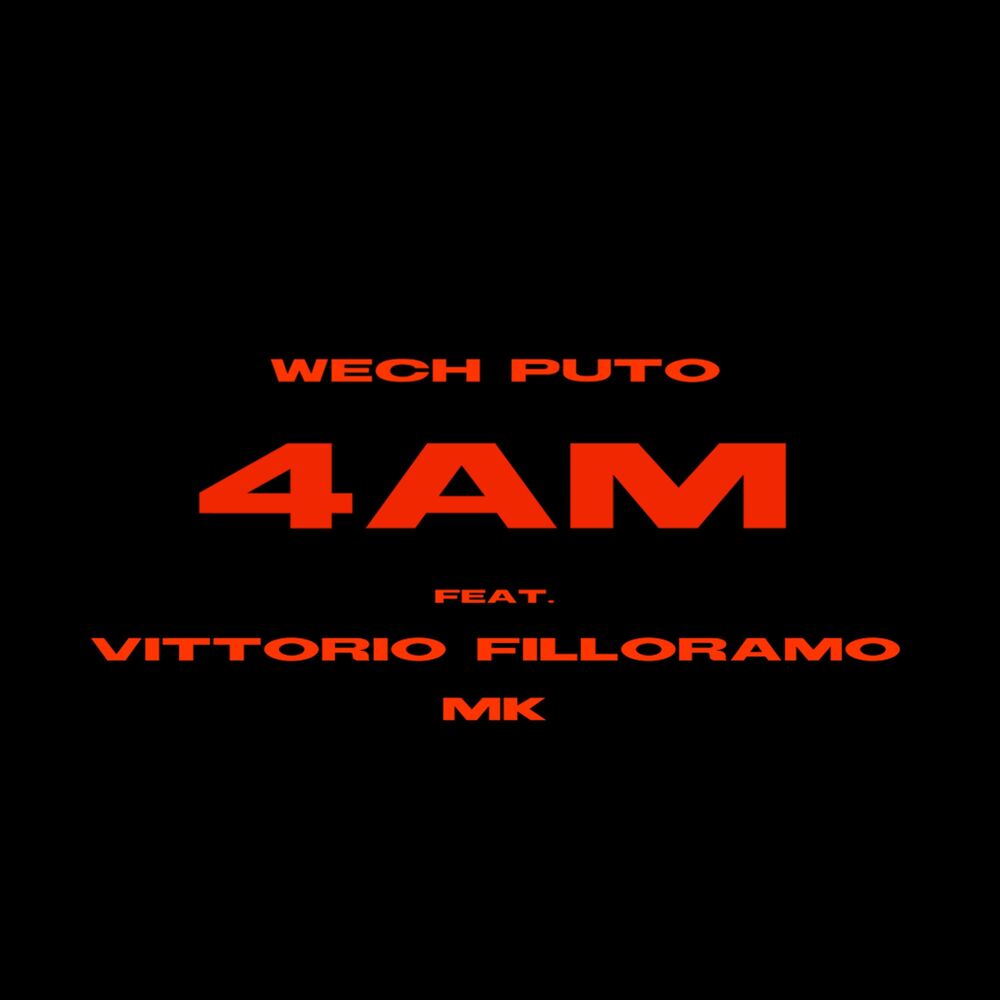 Picture of 4 AM (feat. MK & Vittorio Filloramo)