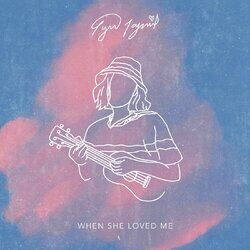 Cover of When She Loved Me