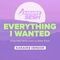 everything i wanted (Originally Performed by Billie Eilish) (Karaoke Version)