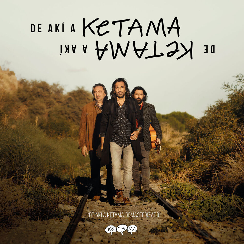 Picture of De Akí A Ketama (Edición Especial Remasterizada 2019)