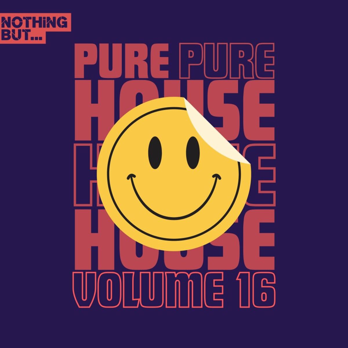 Album cover of Nothing But... Pure House Music, Vol. 16
