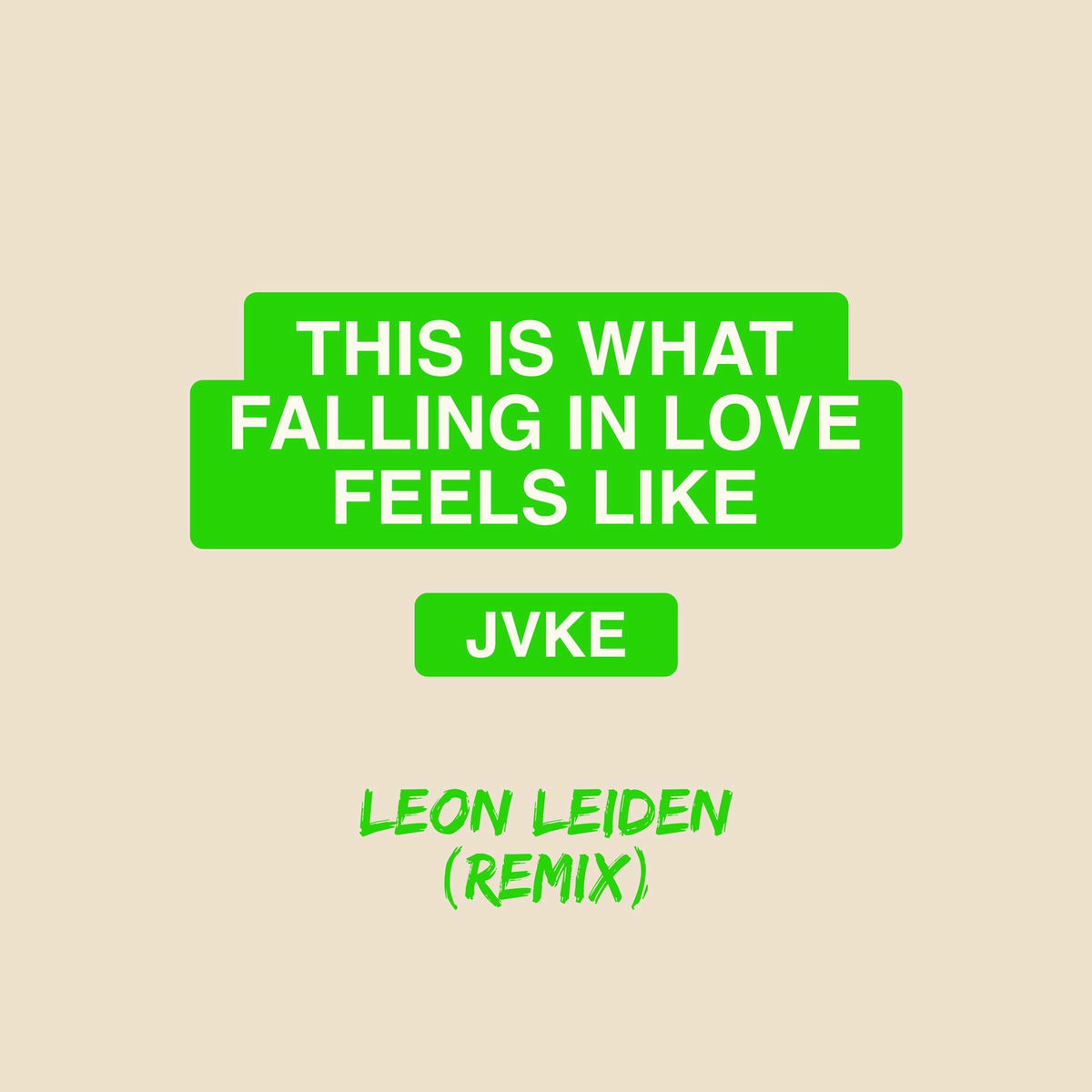 Album picture of this is what falling in love feels like (Leon Leiden Remix)