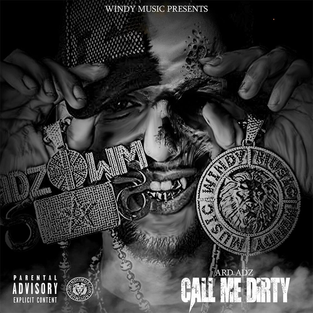 Picture of Call Me Dirty