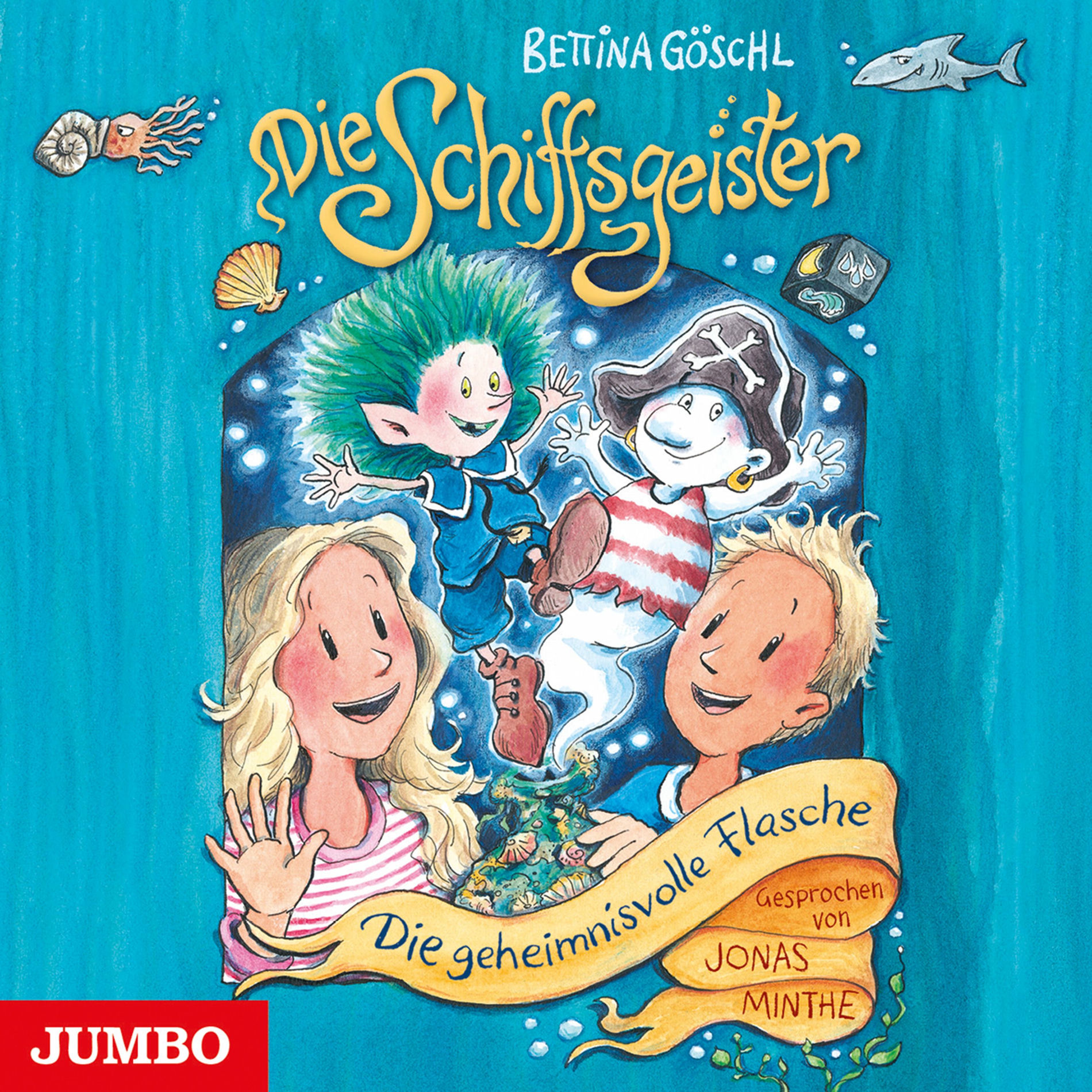 Album cover of Kapitel 01 - Die Schiffsgeister. Die geheimnisvolle Flasche [Band 1]