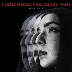 Cover of I Was Made For Lovin' You