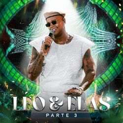 Cover of Leo & Elas (Ao Vivo / Parte 3)