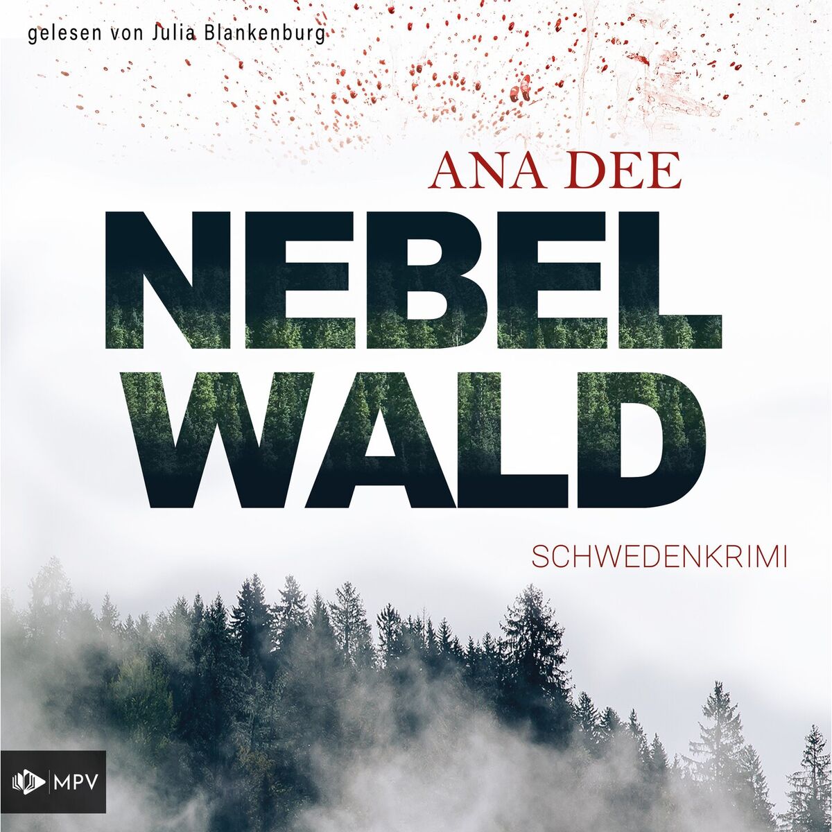 Album cover of Nebelwald: Schweden-Krimi (ungekürzt)
