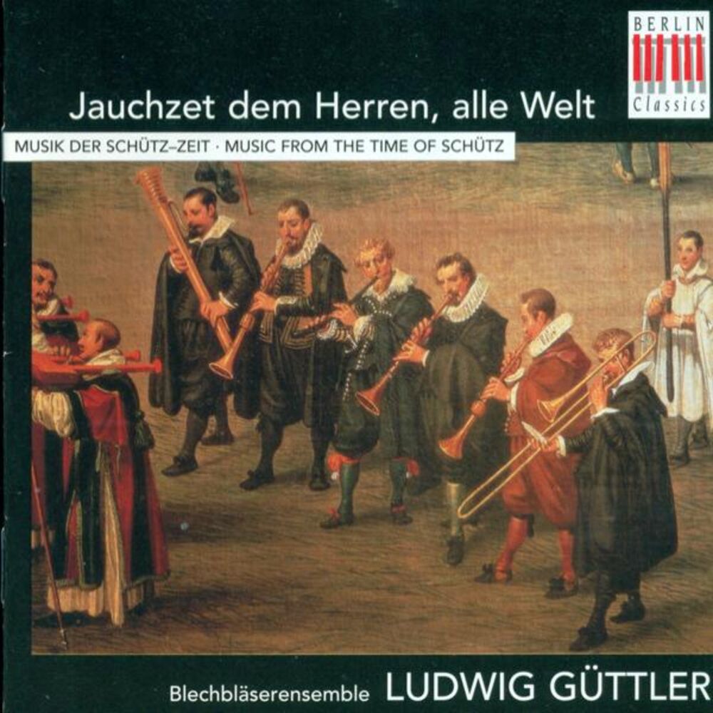 Picture of Jauchzet dem Herren, alle Welt (Bläsermusik der Schütz-Zeit - Music from the time of Schütz)