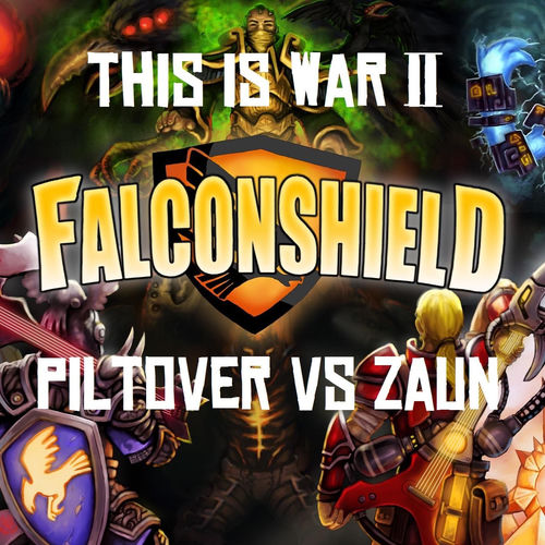 This Is War 2 (Piltover vs Zaun) [feat. AntiRivet, Badministrator, Lunity, Stephanos Rex, LilyPichu and Nicki Taylor] by Falconshield - 84 BPM