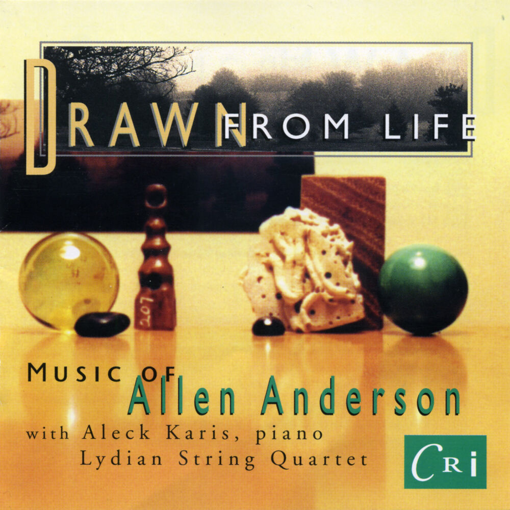 Picture of Drawn from Life - Music of Allen Anderson