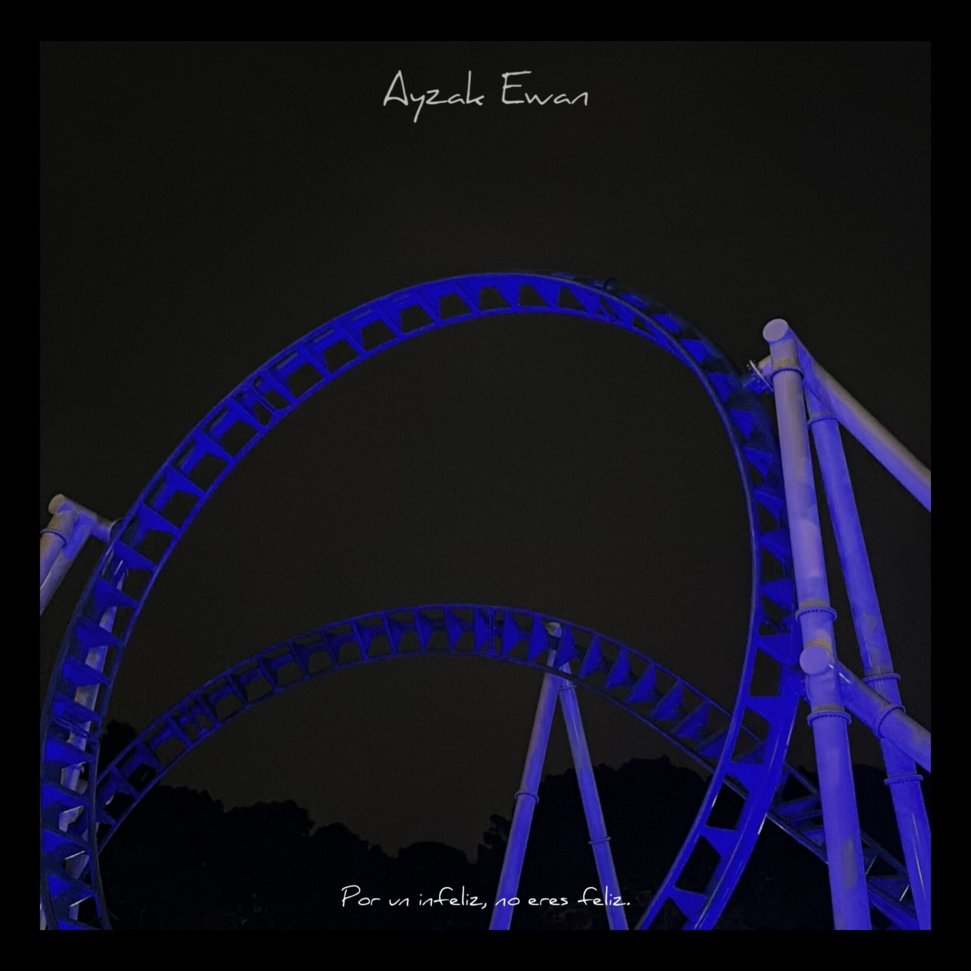 Album cover of Por un Infeliz, No Eres Feliz.