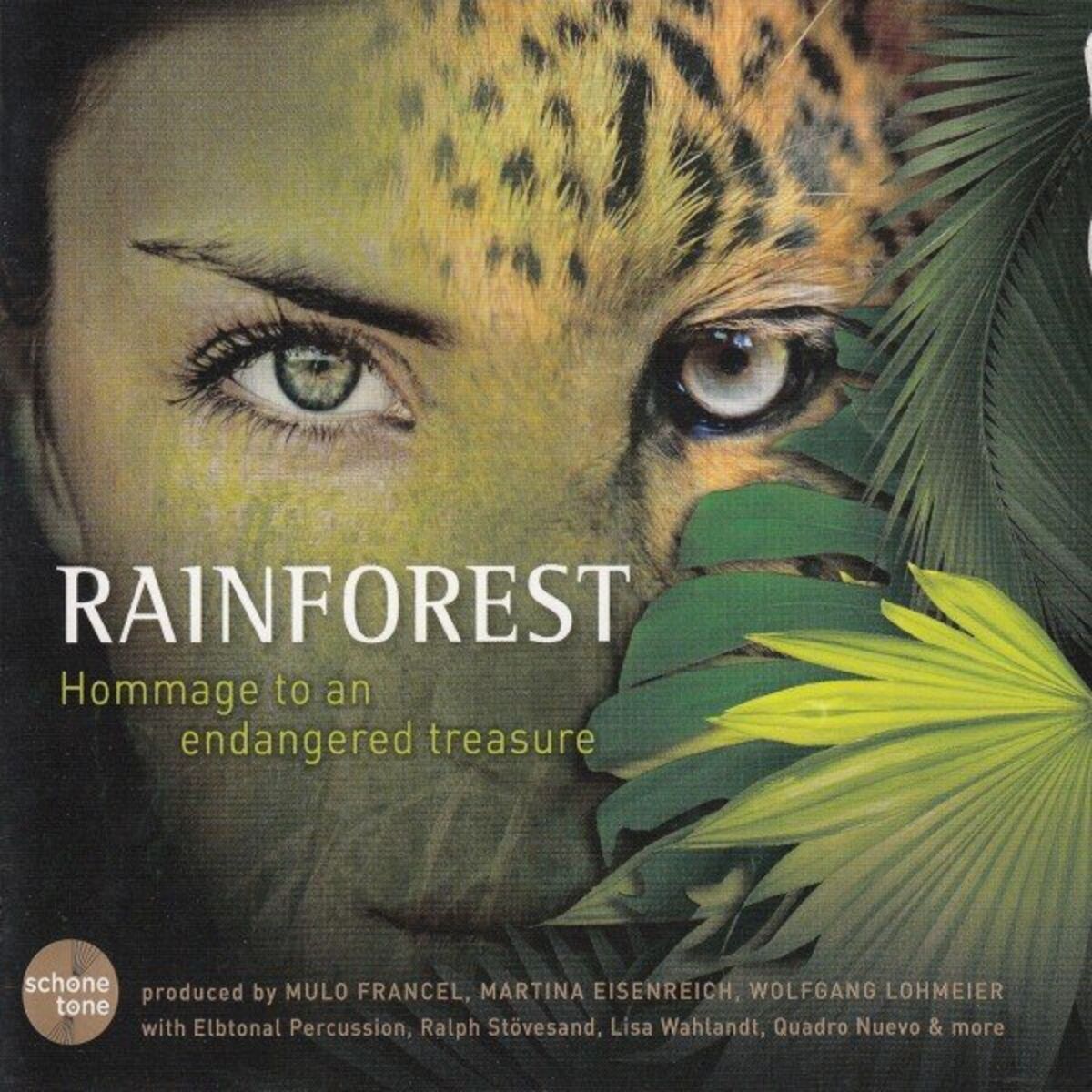 Album cover of Schöne Töne: Rainforest - Hommage to an Endangered Treasure