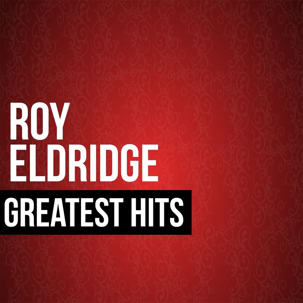 Picture of Roy Eldridge Greatest Hits