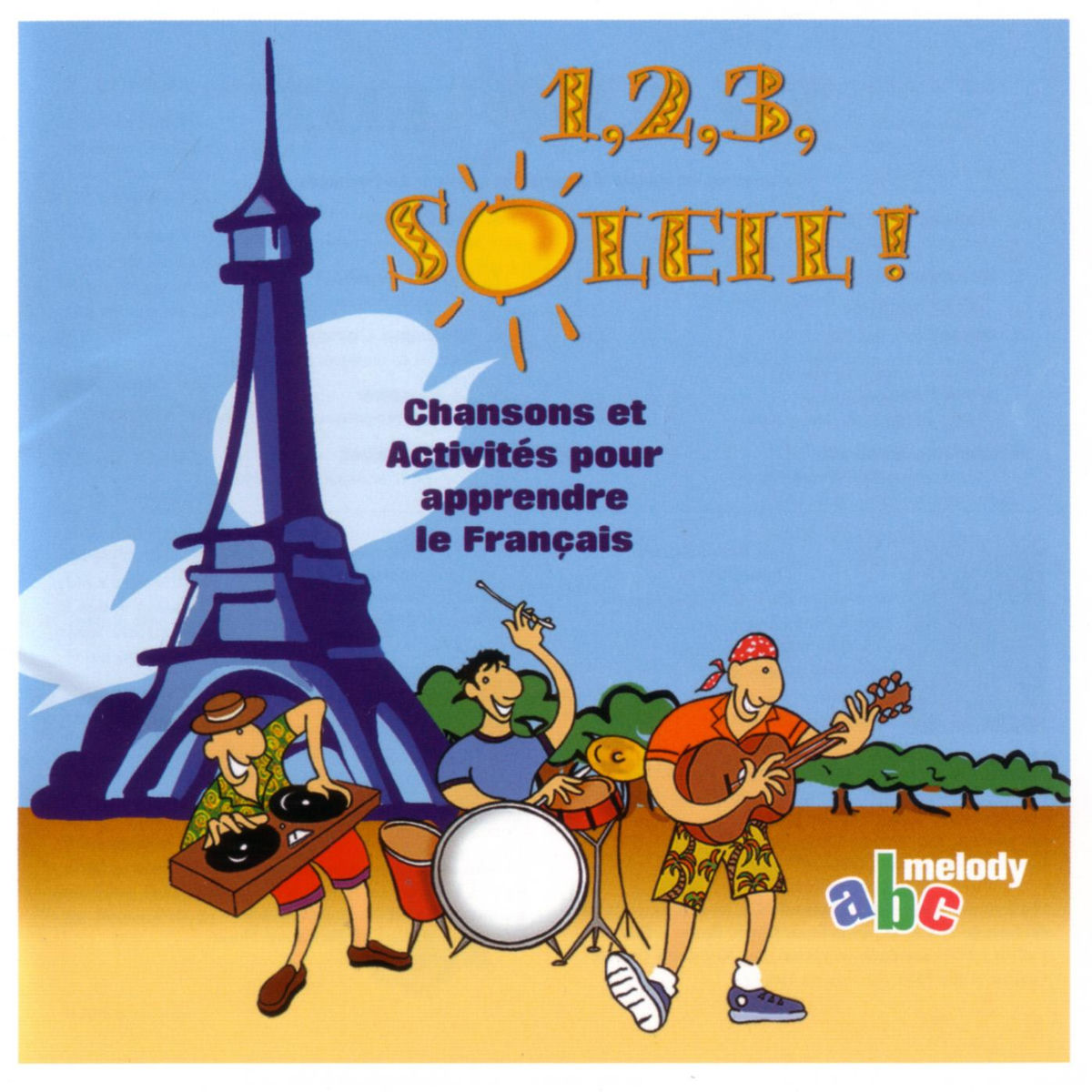 Album cover of 1,2,3 SOLEIL: Songs for learning French I