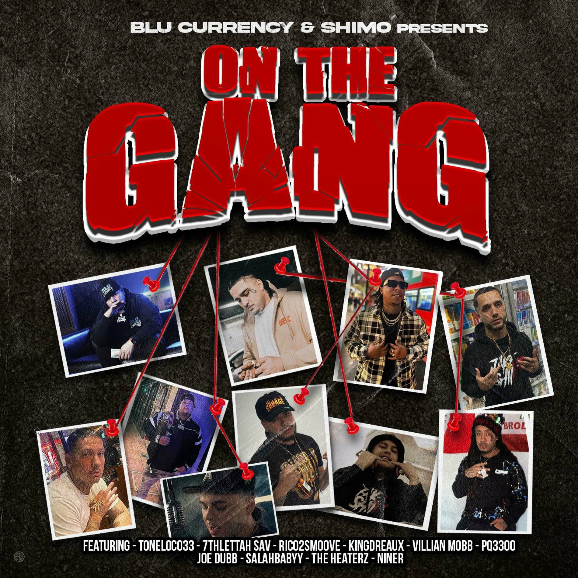 Joe Dubb - On the Gang (feat. Toneloco3300, 7thlettahsav