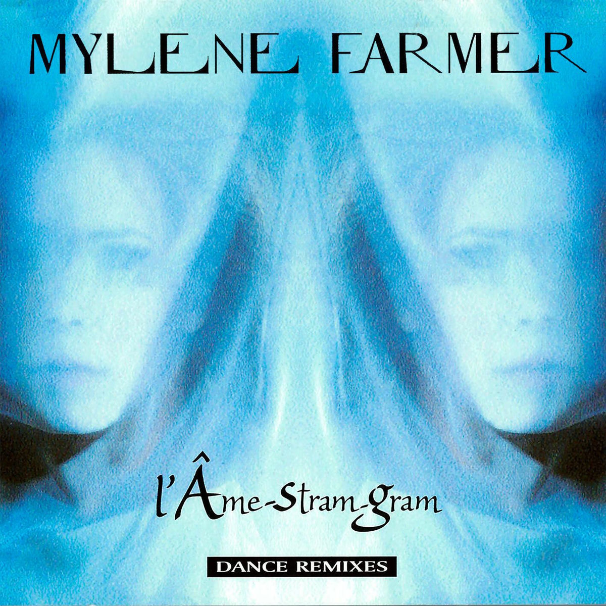 Album cover of L'Âme-Stram-Gram (Dance Remixes)