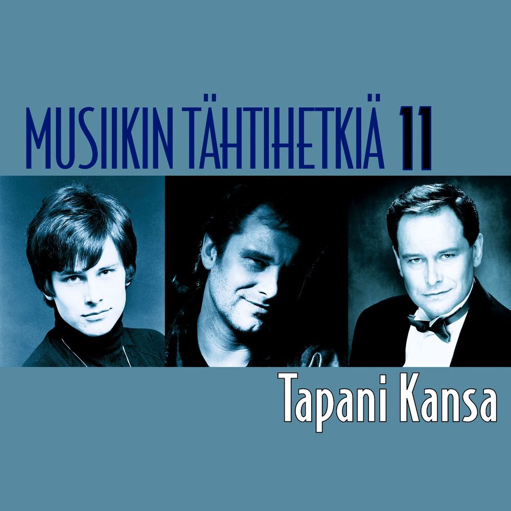 Picture of Musiikin tähtihetkiä 11 - Tapani Kansa