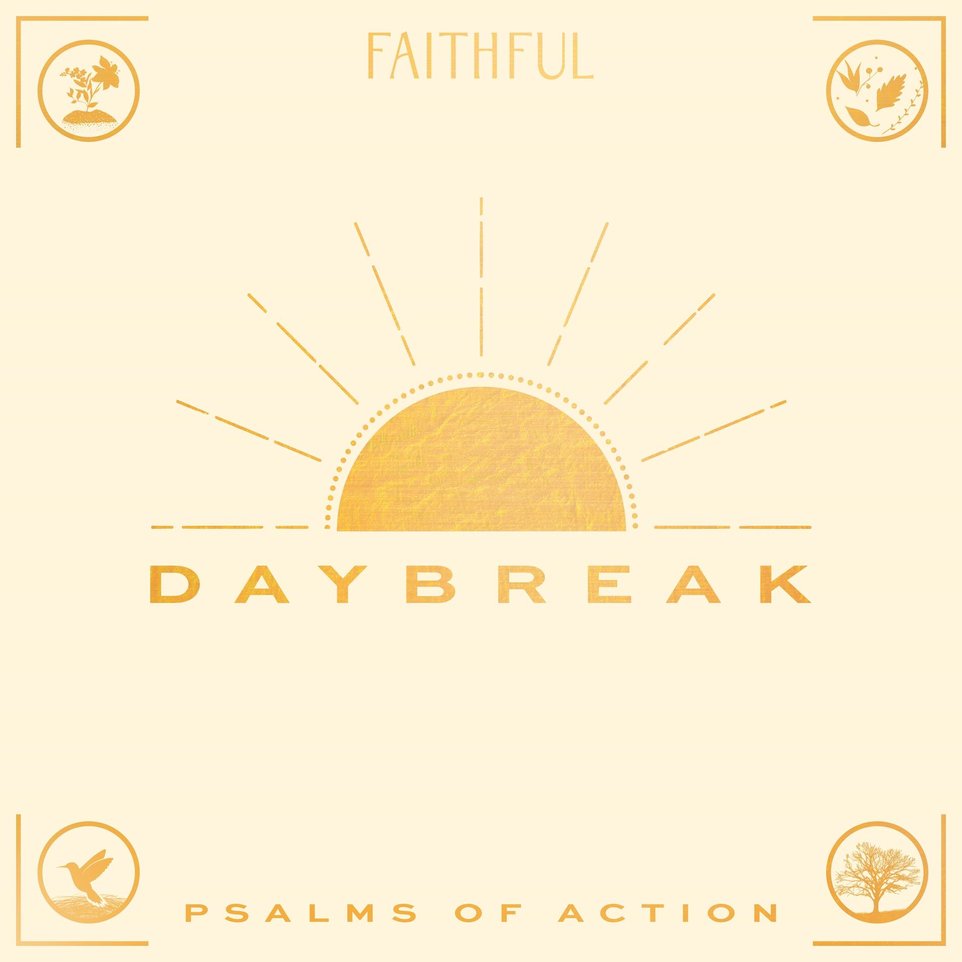 Album cover of Daybreak: Psalms of Action