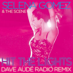 Cover of Hit the Lights (Dave Audé Radio Remix)