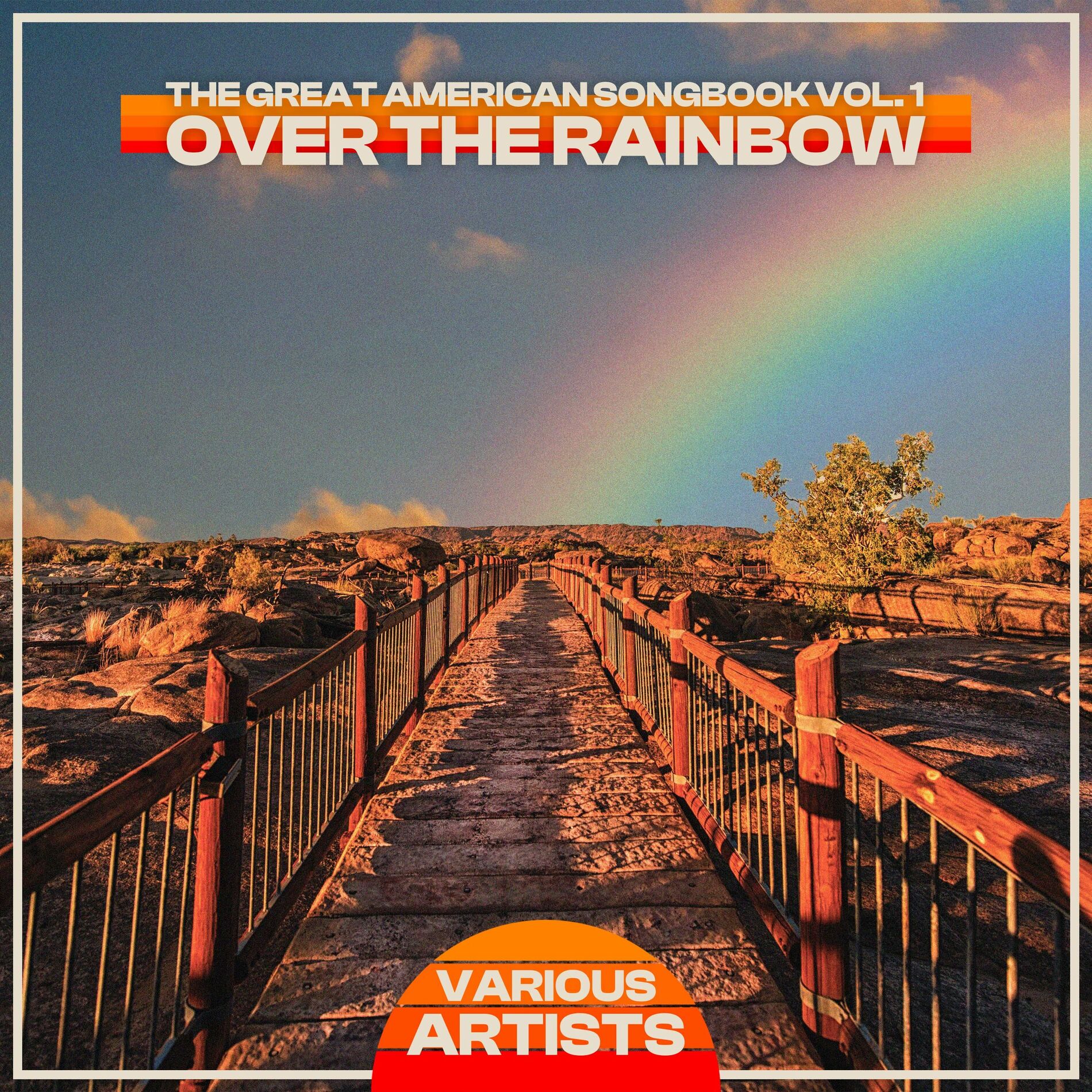 Album cover of The Great American Songbook, Vol.1: Over the Rainbow