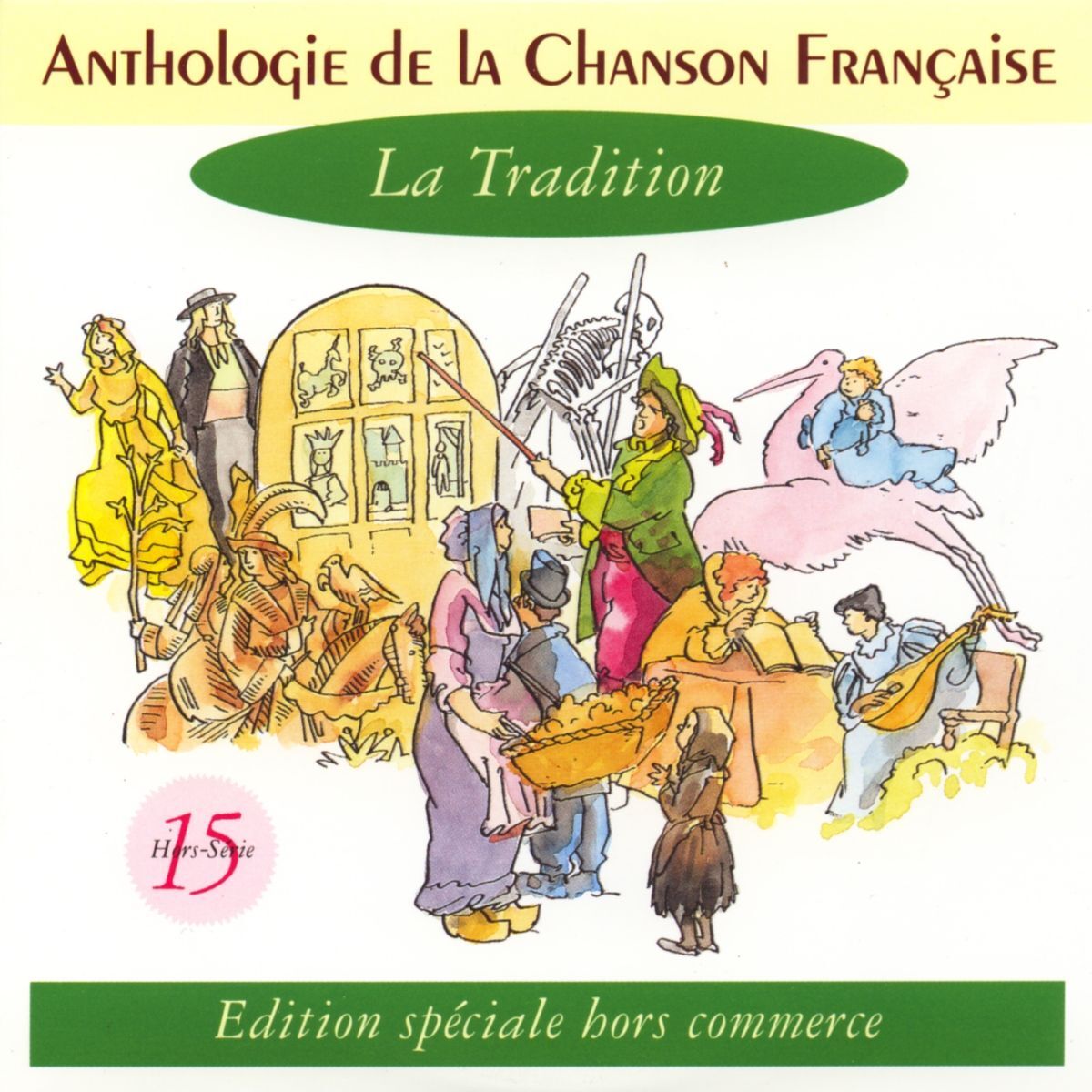 Album cover of Anthologie de la chanson française - la tradition