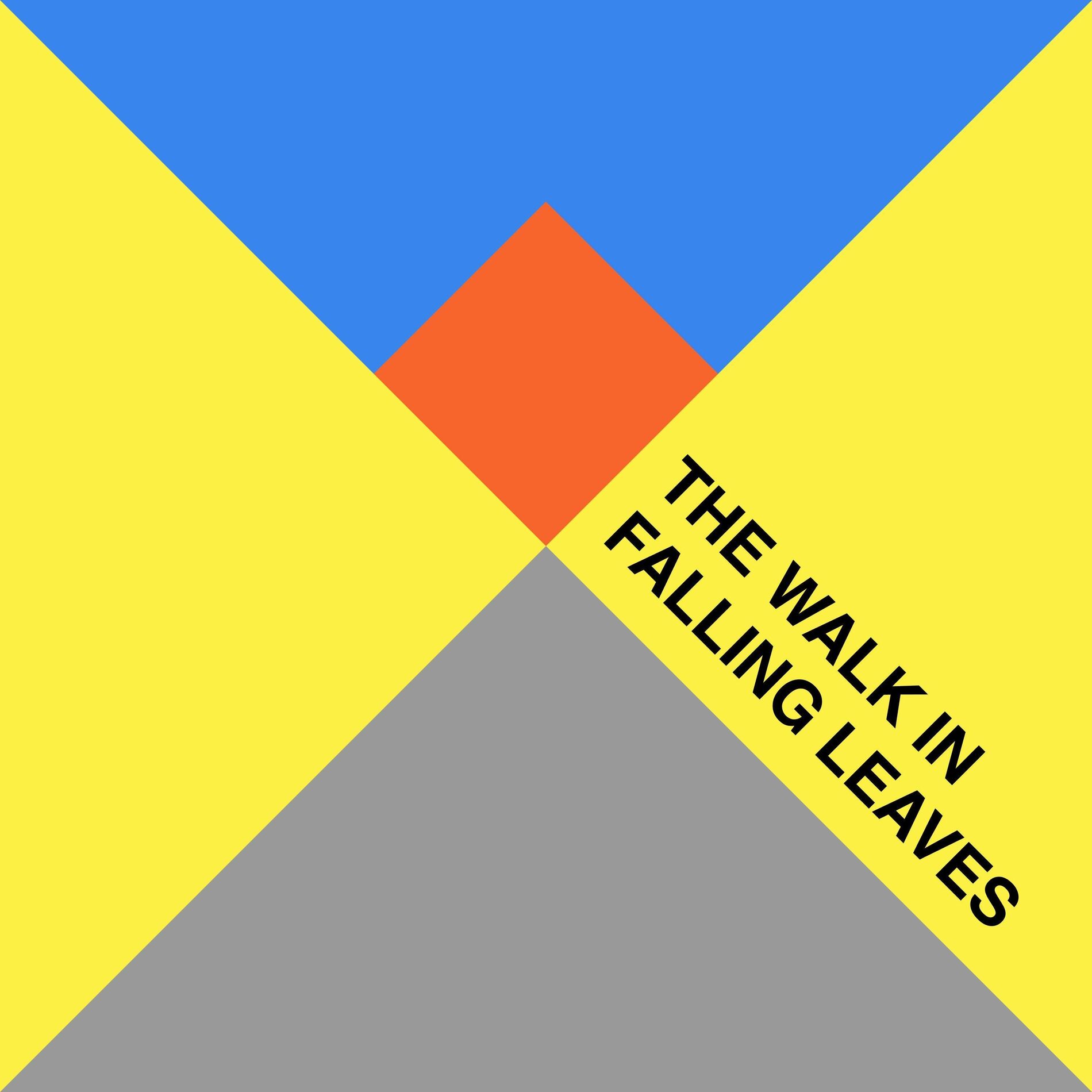 Album cover of The Walk in Falling Leaves