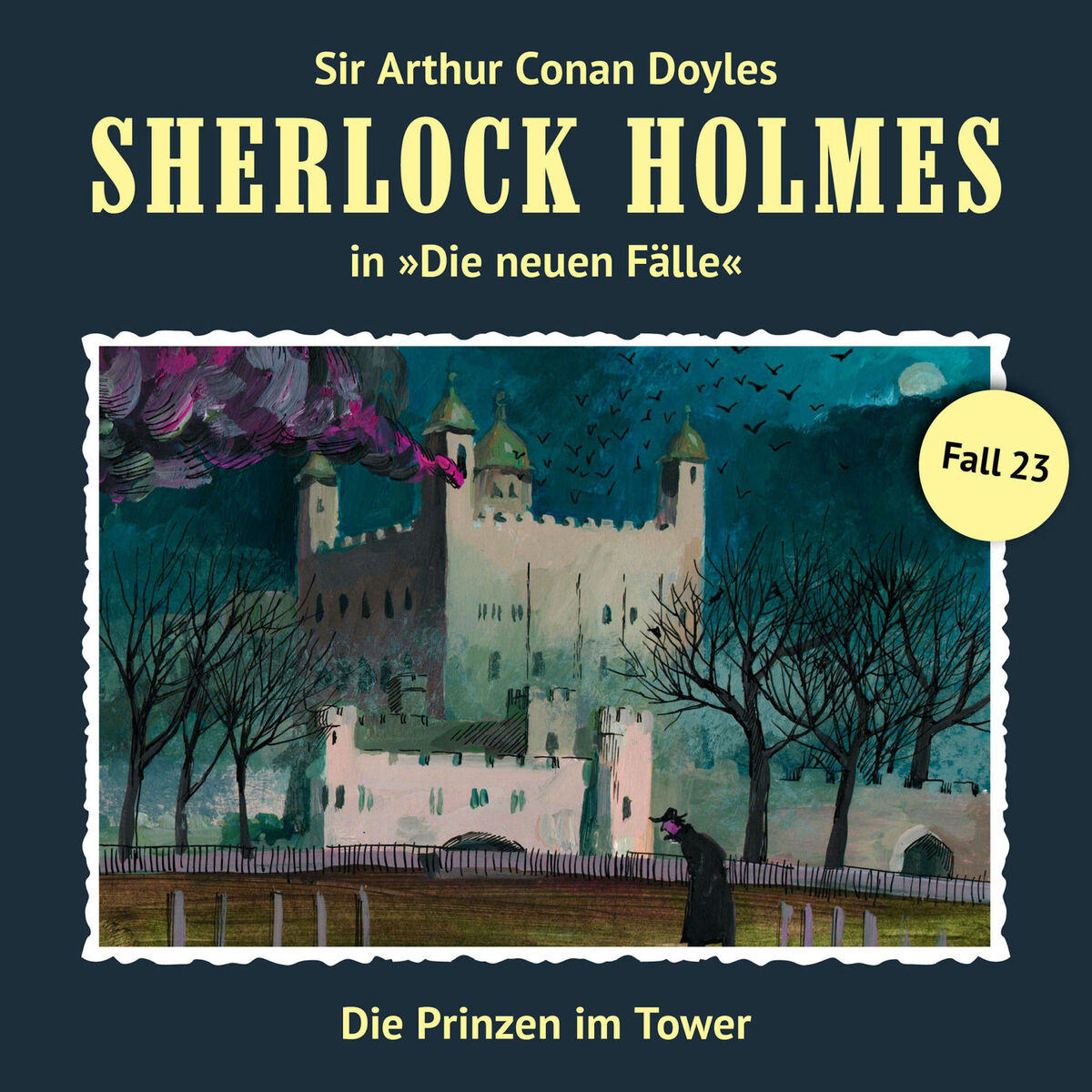 Album cover of Teil 1 - Die neuen Fälle, Fall 23: Die Prinzen im Tower