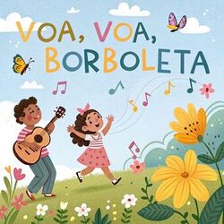 Voa, Voa, Borboleta