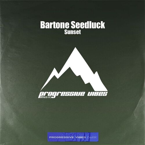  Bartone Seedluck - Sunset (2025) 