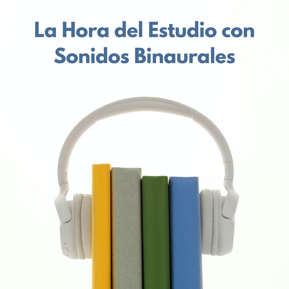 Picture of La Hora Del Estudio Con Sonidos Binaurales