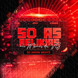 Cover of SÓ AS RELÍQUIAS