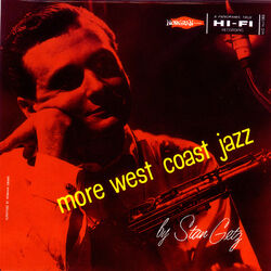 Cover of More West Coast With Stan Getz