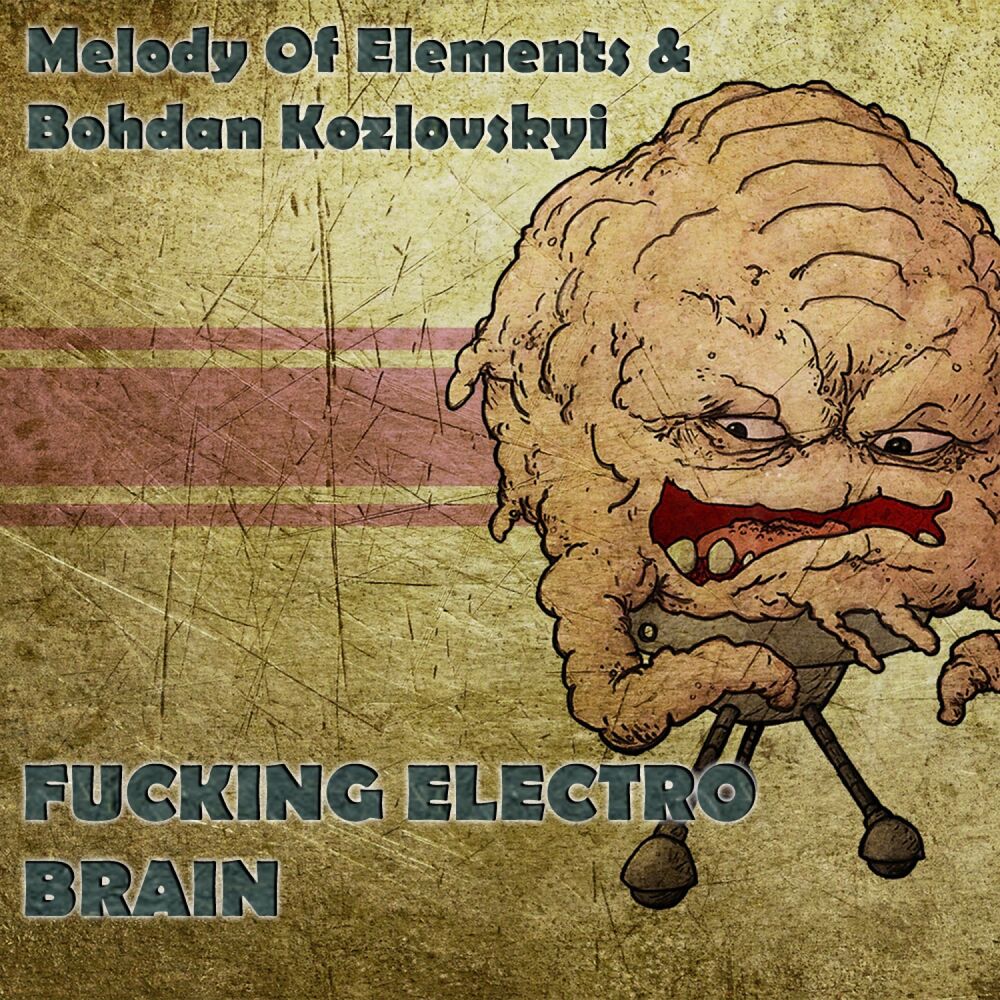 Picture of Fucking Electro Brain