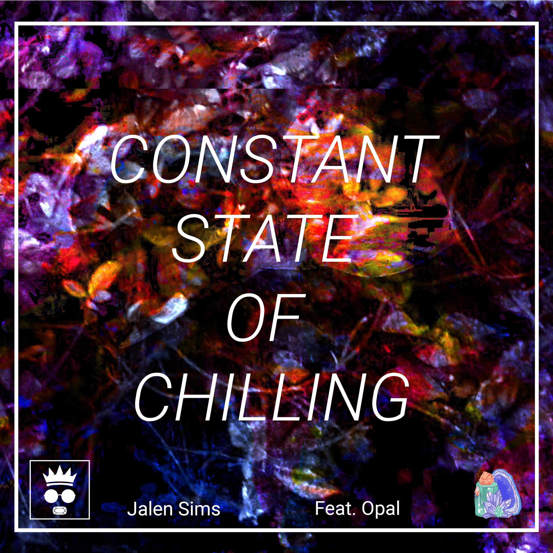 Album cover of Constant State of Chilling (feat. Opal)