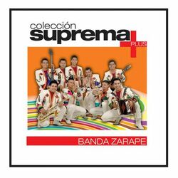 Cover of Coleccion Suprema Plus- Banda Zarape