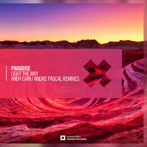 Paradise - Light The Way (The Remixes) (2025) Paradise - Light The Way (The Remixes) (2025)