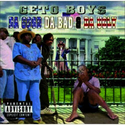 Cover of Da Good, Da Bad & Da Ugly