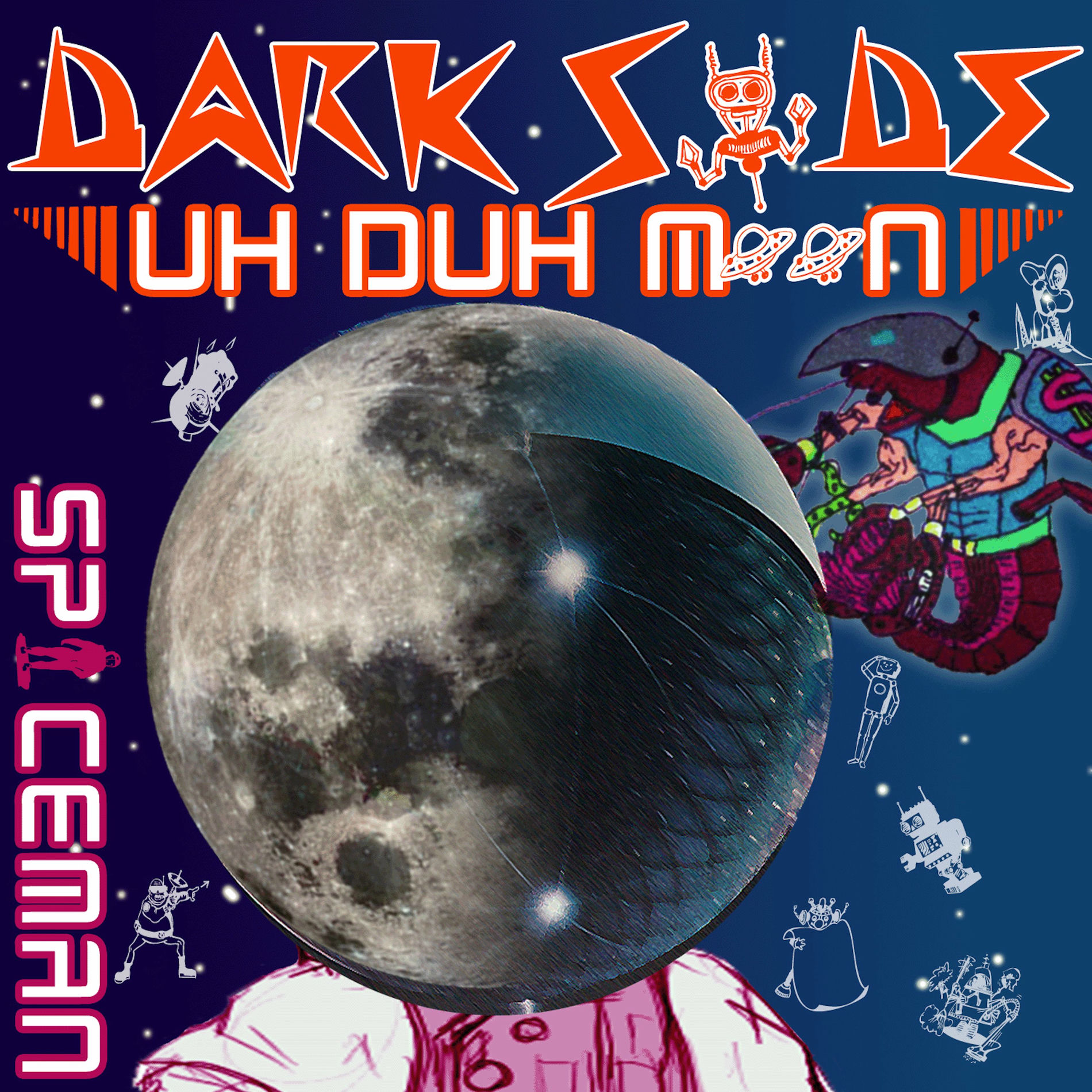 Album cover of Dark 5ide Uh Duh Moon [5ecret 5paceWave5]