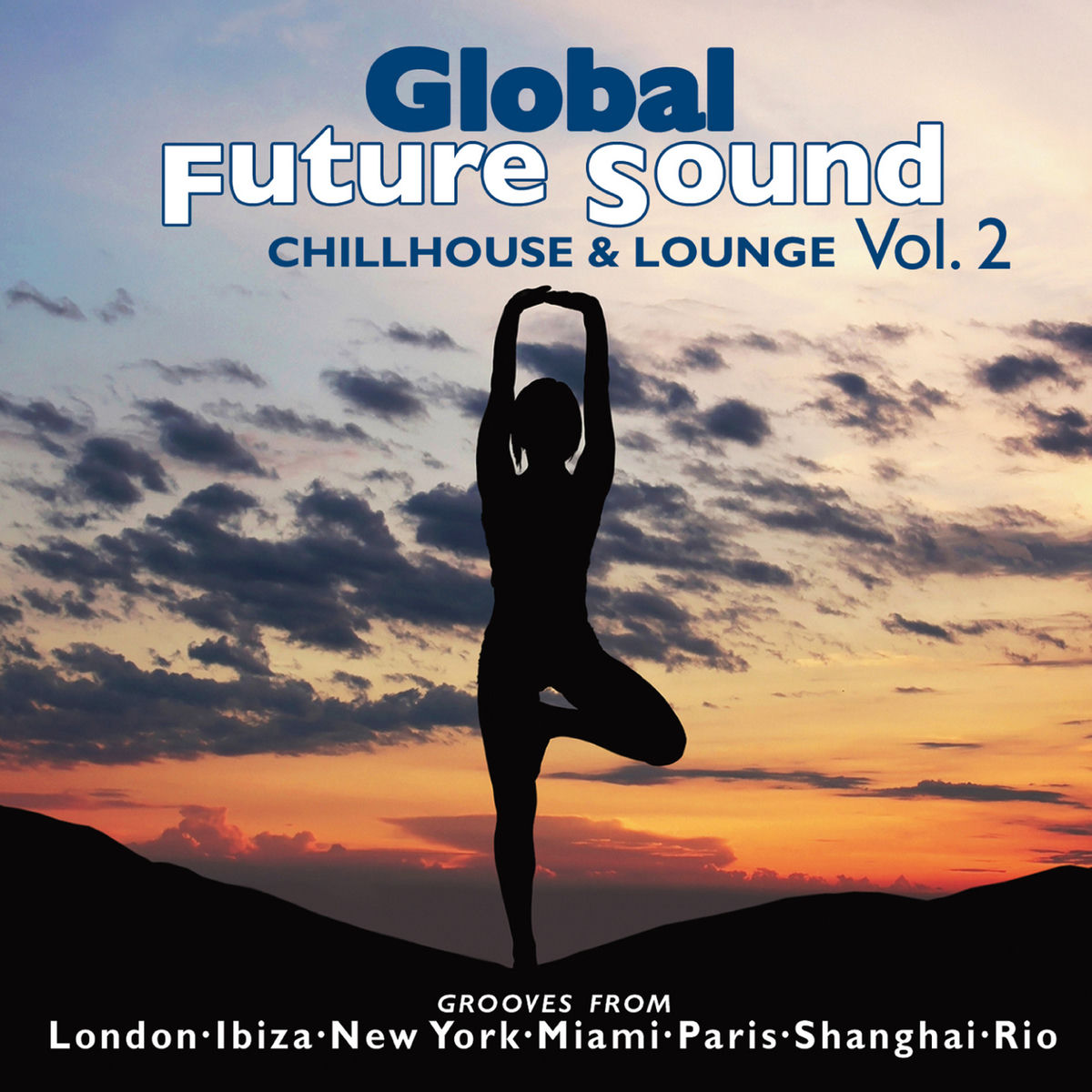 Album cover of Global Future Sound Vol. 2