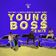 Young Boss (Remix)