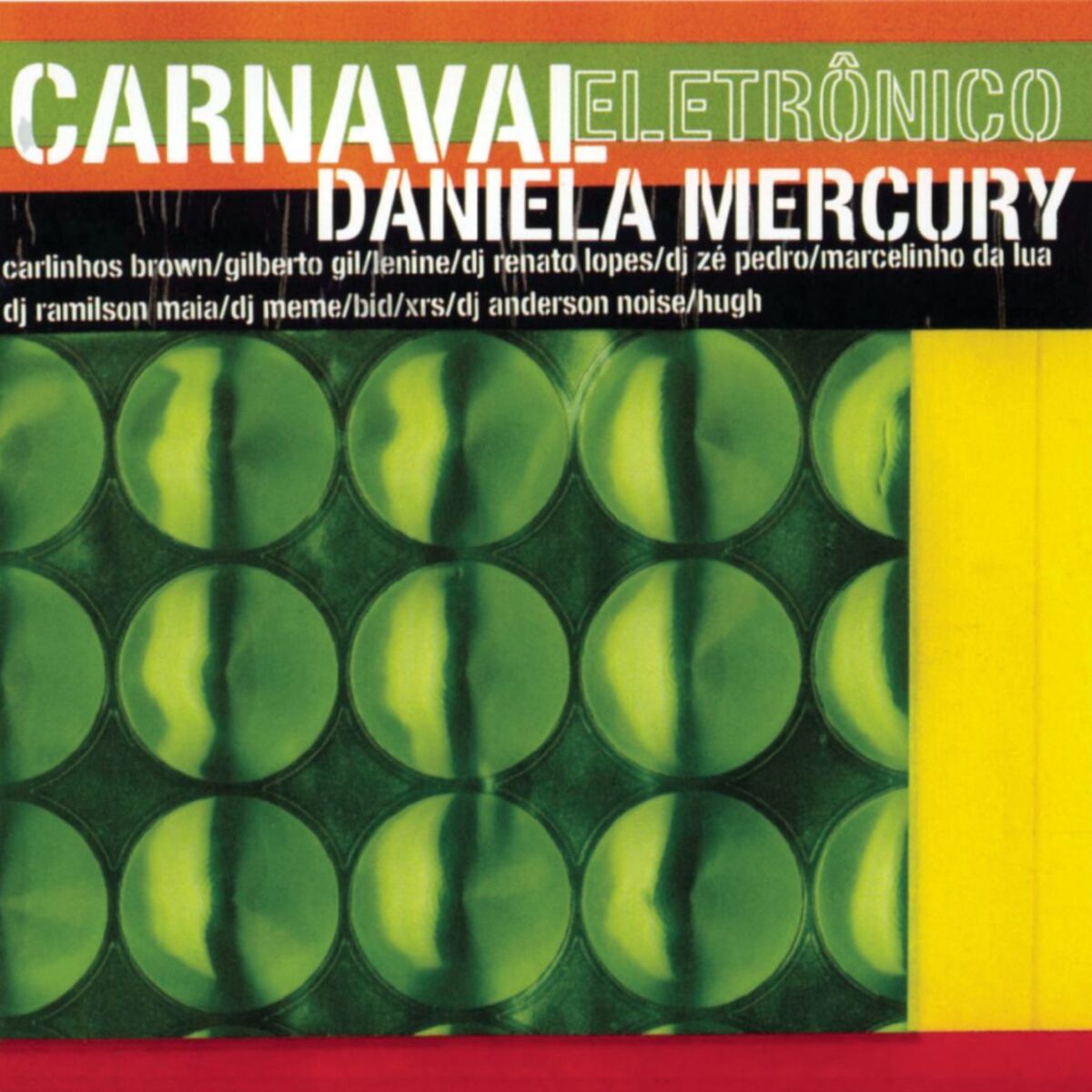 Album cover of Carnaval Eletrônico - Daniela Mercury
