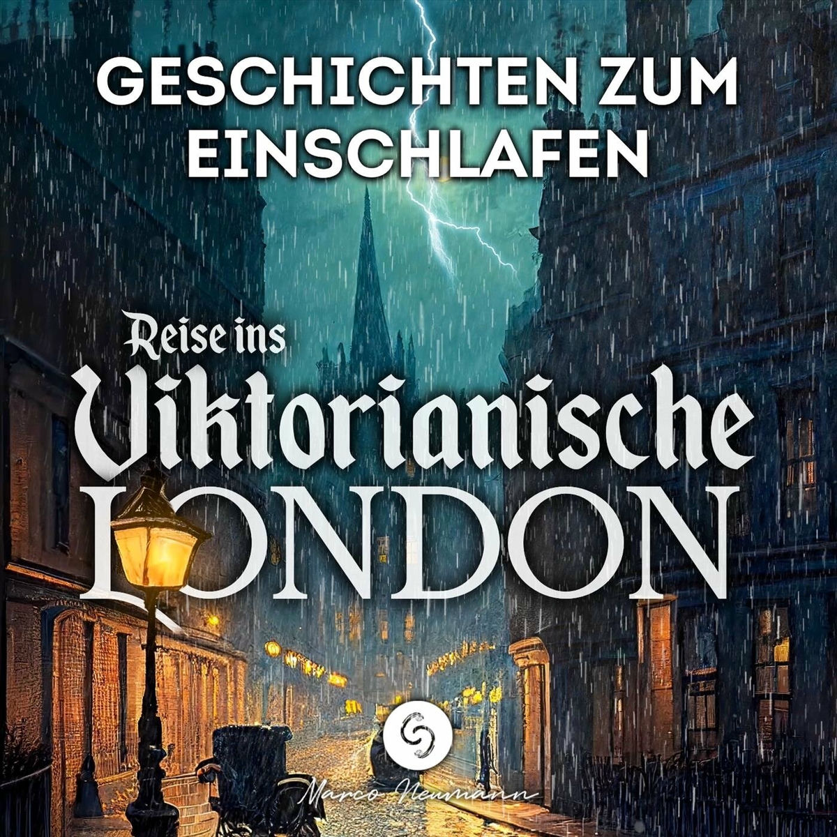 Album cover of Reise ins Viktorianische London: Geschichten zum Einschlafen