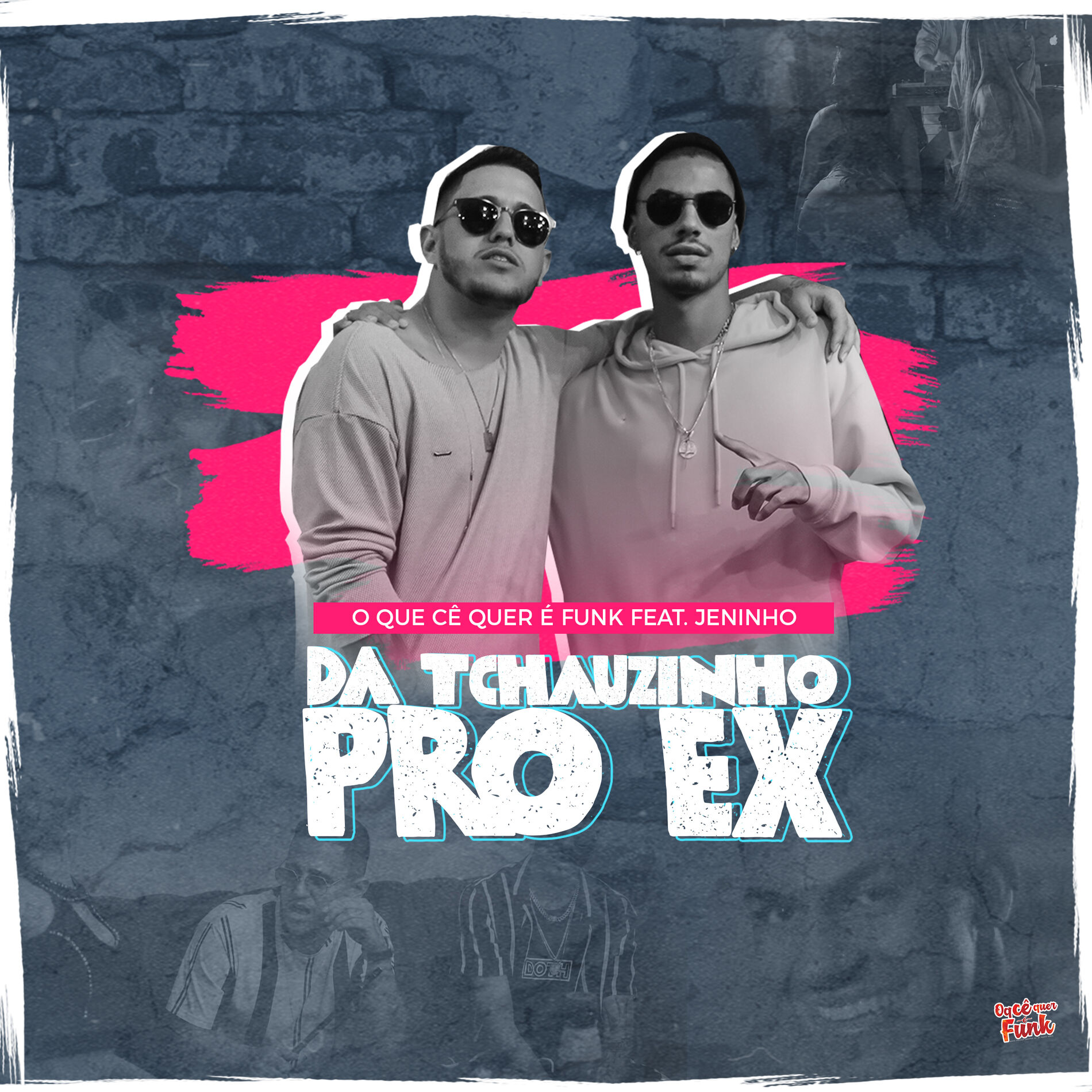 Album cover of Dá Tchauzinho pro Ex