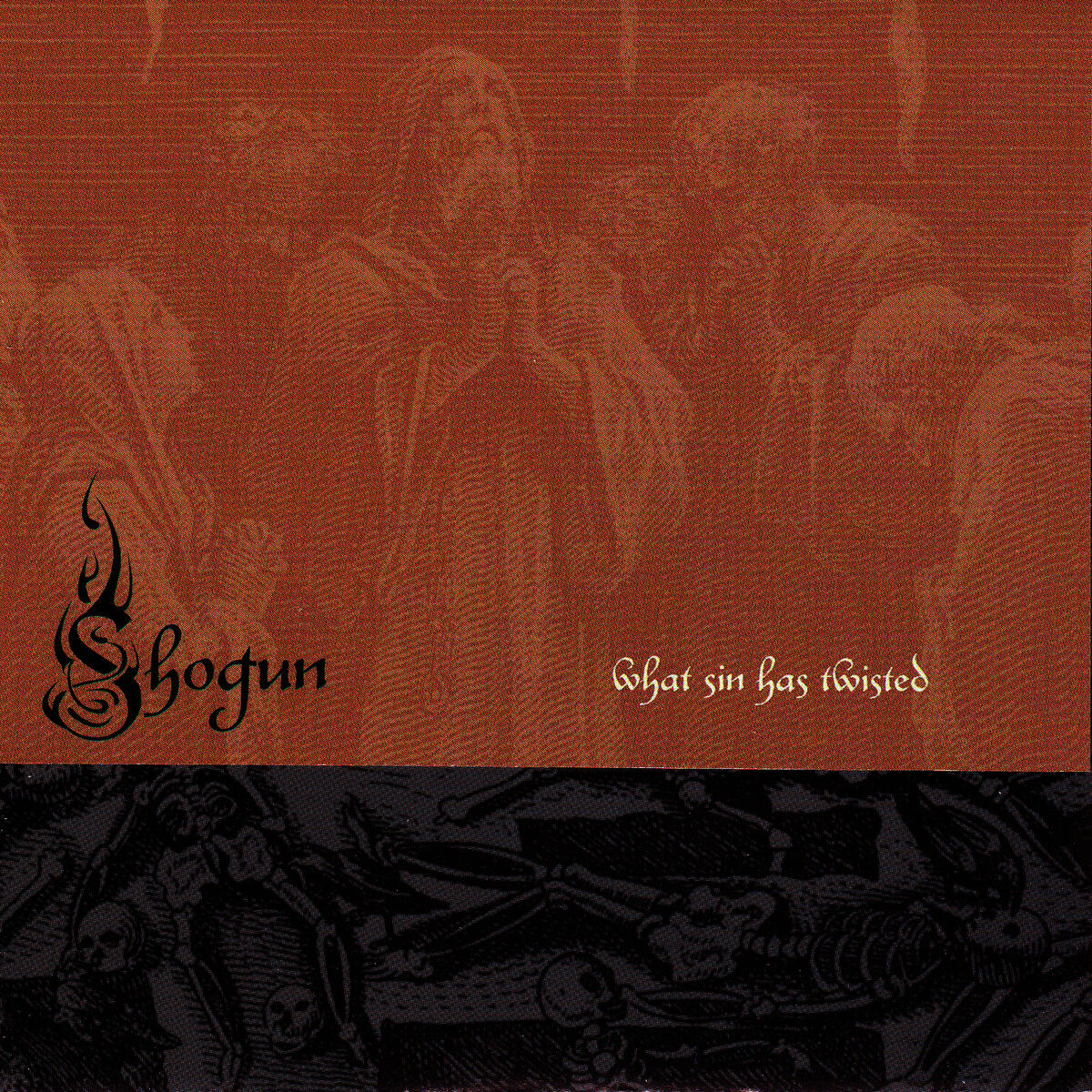 Album cover of What Sin Has Twisted